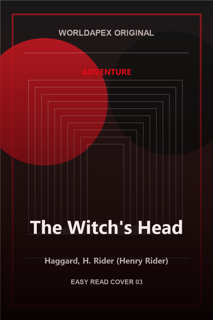 Adventure poster cover for The Witch's Head by Haggard, H. Rider (Henry Rider)